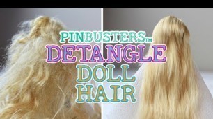 'How To Detangle Doll Hair // TESTING ANOTHER PINTEREST PIN!'