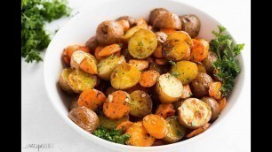 'Garlic Butter Roasted Potatoes and Carrots | The Recipe Rebel'