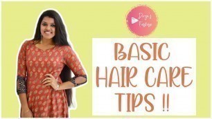 'BASIC HAIR CARE TIPS | DIVYA\'S FABTUBE'