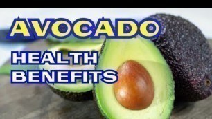 'Top 10 Health Benefits Of Avocado | What Happens When You Eat Avocado Everyday? | Chris TV Facts'