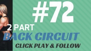 '#72 | 2 PART BACK CIRCUIT (BACK WORKOUT)'