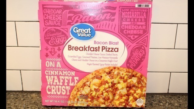 'Great Value (Walmart) Bacon Blast Breakfast Pizza on a Cinnamon Waffle Crust Review'