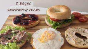 '5 Bagel Sandwich Ideas'