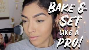 'How To Bake & Set Your Makeup LIKE A PRO!'