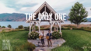 Music Travel Love - The Only One (Official Video) Wedding Song