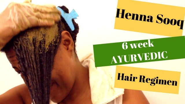 'HENNA SOOQ\'S Ayurvedic Hair Strengthening Regimen  - Week 3 of 6 (Hair Mask Demo)'