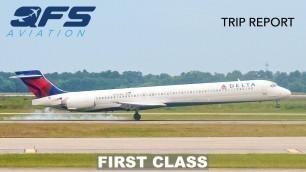 TRIP REPORT | Delta Airlines - MD 90 - Houston (IAH) to Atlanta (ATL) | First Class