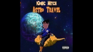 IQonic Mitch - Astro Travel [EP]