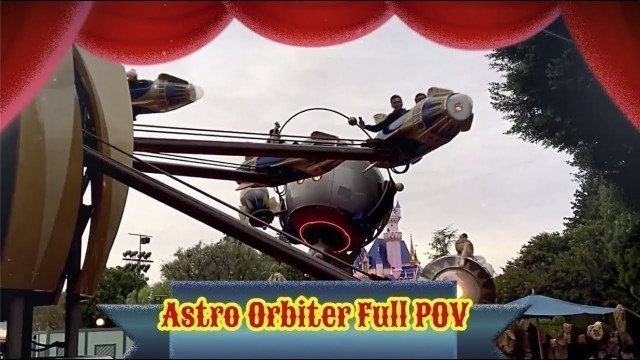 Astro Orbiter aka Tomorrowland Jets Full POV Disneyland - CTTO Starwelcome Travel