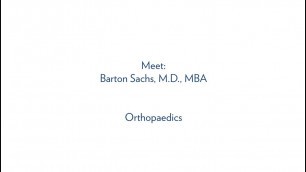 'Barton L Sachs, M.D., MBA, CPE,  Orthopaedics - MUSC Health'