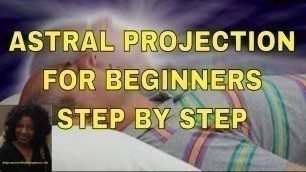 How To Do Astral Projection For Beginners