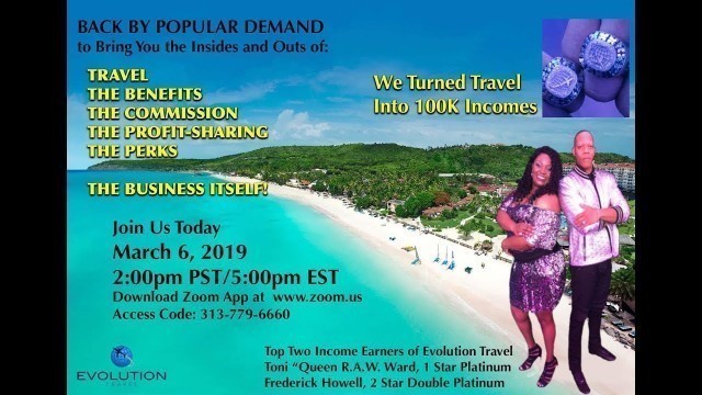 EVOLUTION TRAVEL OPPORTUNITY FULL PRESENTATION TONI & FRED