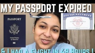 STORYTIME: MY PASSPORT EXPIRED AND I HAD TO LEAVE THE COUNTRY ASAP!!