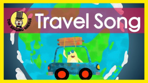 Travel Song | The Singing Walrus | Kids Songs