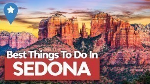 10 BEST Things to Do in Sedona, Arizona - When In Your State