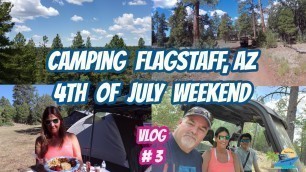 CAMPING FLAGSTAFF ARIZONA | COCONINO NATIONAL FOREST |  SHARON AT SEA TRAVEL GOES CAMPING | VLOG #3