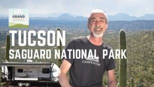 Ep. 145: Tucson & Saguaro National Park | Arizona RV travel camping