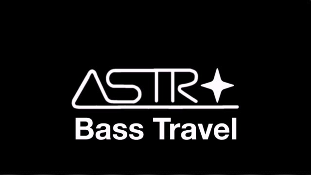 Bass Travel (Official Song) [Astro]