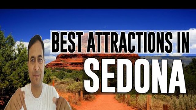 Best Attractions and Places to See in Sedona, Arizona AZ