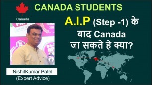 Can you travel to Canada upon receiving A.I.P letter?