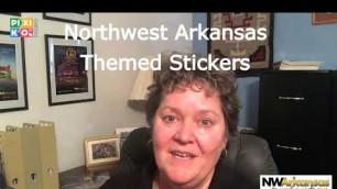 Northwest Arkansas Stickers Are Fun For Everyone!