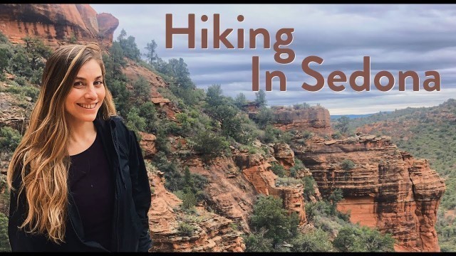 Hiking in Sedona, Arizona - Arizona Travel Vlog