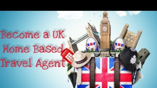 UK Home Based Travel Agent