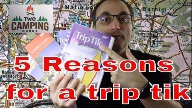 5 reasons for a AAA trip tik