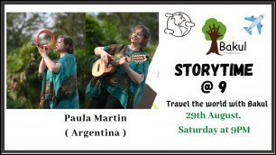 Storytime @ 9 : Episode 05, Travel to Argentina with Paula Martin