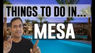 Best Attractions & Things to do in Mesa, Arizona AZ