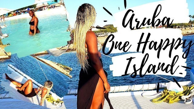 First Time in Aruba! | Travel Vlog| Girl's Trip