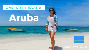 Aruba Vacation Travel Guide 2020 | Travel Vlog Aruba - Caribbean | Aruba Local Tips