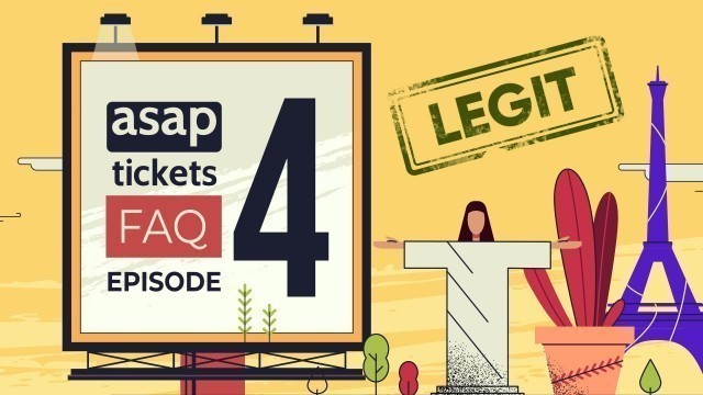 What proves that ASAP Tickets is legit? | FAQ Episode 4