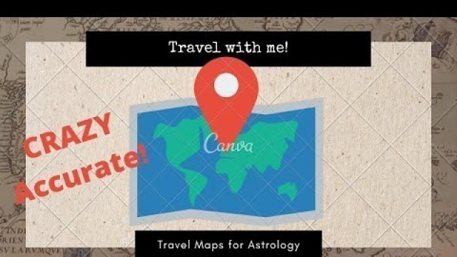 Astro Travel Maps are Crazy- How To Use Them + My own weird discoveries