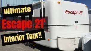 Escape 21 Travel Trailer Tour Full Time RV Living