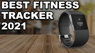 'Best Fitness Tracker Watch 2021'