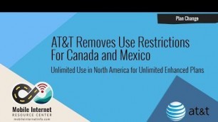 AT&T Removes Primary US Use Restriction for Canada & Mexico Roaming from Unlimited Enhanced Plans