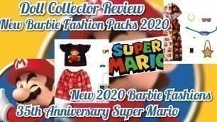 'Doll Collector Review New Barbie Fashion Packs 2020 35th Anniversary Super Mario Fashions'