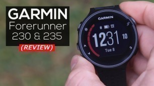 'Garmin Forerunner 235 REVIEW - Best GPS Running Watch !?'