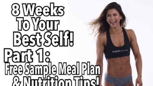 'HOW To Achieve Your FITNESS Goals! FREE Sample MEAL PLAN & WO Program! Pt.1'