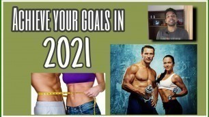 'Achieve your fitness goals in 2021| step by step| 2021 සාර්ථක කර ගැනීමට අවශ්‍ය ද?'