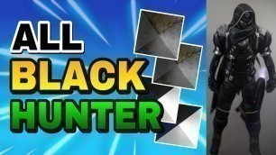 'HOW TO GET AN ALL BLACK HUNTER IN DESTINY 2 - All Black Hunter Set, Destiny 2 Hunter Fashion'