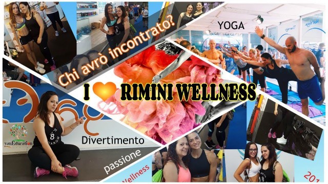 'I ❤ RIMINI WELLNESS con le fitness youtuber | vanEducation'