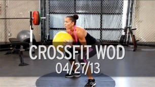 'Crossfit Workout of the Day: 270413'