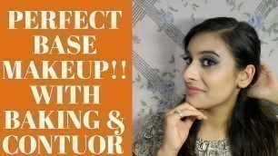 'Base Makeup Tutorial || For beginners || Baking, Contouring & Highlighting in details'