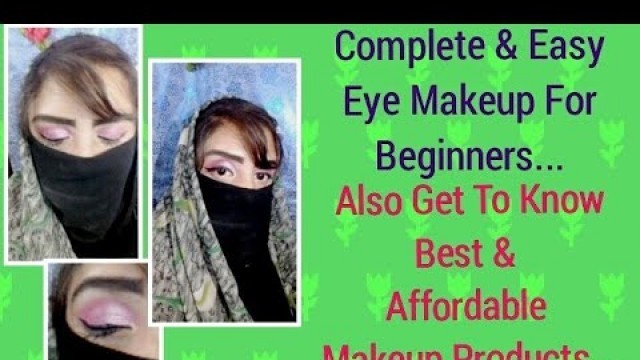 'Detailed eye makeup tutorial/how to do basic eye makeup/do complete eye makeup easily'