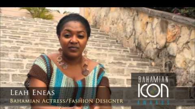 'Why is The Bahamian Icon Award Important?- Leah Eneas- Bahamian Artist/Fashion Designer'