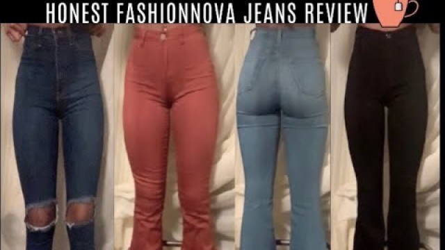 'WHAT\'S THE TEA ON FASHIONNOVA JEANS? | NOT SPONSORED | HONEST REVIEW'