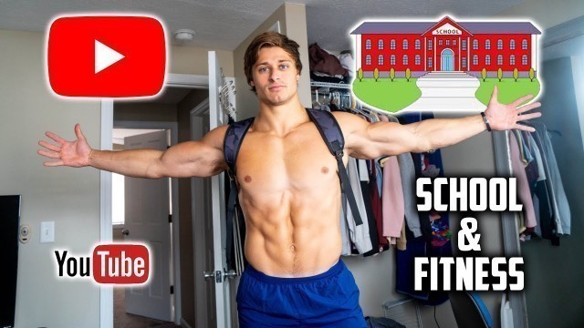 'BALANCING SCHOOL, YOUTUBE, FITNESS!? Life As a College YouTuber'