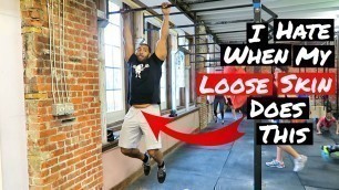 'Beginner Crossfit Workout - Loose skin From Weight Loss - Show Love To Dope People - Vlog 017'